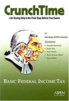 Basic Federal Income Tax (The Crunchtime) 0735545502 Book Cover