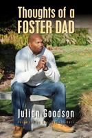 Thoughts of a Foster Dad 069282958X Book Cover