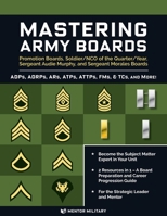 Mastering Army Boards 1940370280 Book Cover