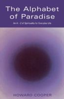 The Alphabet of Paradise: An a - Z of Spirituality for Everyday Life 1893361802 Book Cover