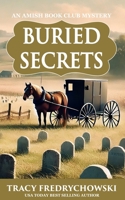 Buried Secrets (An Amish Book Club Mystery) B0GL85FLFT Book Cover