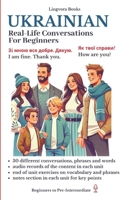 Ukrainian: Real-Life Conversations for Beginners B08762J581 Book Cover