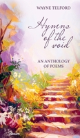Hymns of the void: An anthology of poems 3991309785 Book Cover