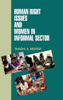 Human Rights Issues and Women in Informal Sectors 935056100X Book Cover
