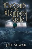 Beyond the Tempest Gate 1938230442 Book Cover