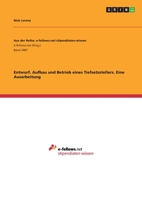 Entwurf, Aufbau und Betrieb eines Tiefsetzstellers. Eine Ausarbeitung (German Edition) 3346171787 Book Cover