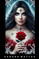 La Reina del Hielo (Spanish Edition) B0F5MRN6YT Book Cover
