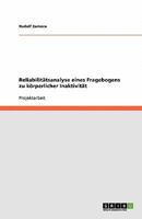 Reliabilit?tsanalyse eines Fragebogens zu k?rperlicher Inaktivit?t 3640406273 Book Cover