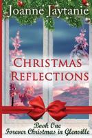 Christmas Reflections 1981979638 Book Cover