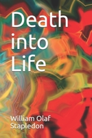 Death into Life 1676354360 Book Cover