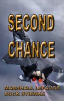 Second Chance 0990438961 Book Cover