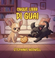 Cinque Libbr Di Guai (Italian Edition) B0HF68553F Book Cover