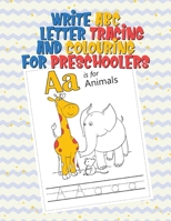 ABC Letter Tracing and Colouring for Preschoolers: A Fun Book to Practice Writing and Colouring for Kids Ages 3-7 (activity notebook for little studen B08CPBJXKF Book Cover