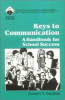 Keys to Communication: A Handbook for School Success (Roadmaps to Success) 080396174X Book Cover