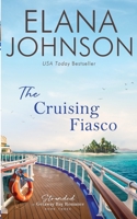 The Cruising Fiasco: A McLaughlin Sisters Novel 1638761000 Book Cover