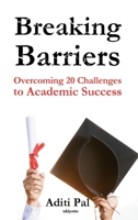 Breaking Barriers Book on Overcoming 20 Challenges to Academic Success 9367957319 Book Cover