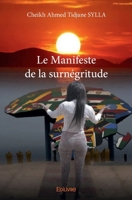 Le Manifeste de la surnégritude (French Edition) 2414263903 Book Cover