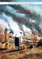 Smoke over Grand Pre 1550812068 Book Cover