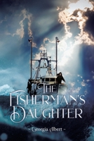 The Fisherman's Daughter 1098050568 Book Cover