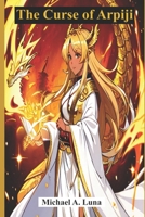 The Curse of Arpiji B0FFTJ4B2F Book Cover