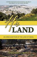 In His Land: An Armchair View of the Land of Israel 189711785X Book Cover
