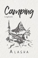 Camping Logbook Arizona: 6x9 Travel Journal or Diary for every Camper. Your memory book for Ideas, Notes, Experiences for your Trip to Arizona 1075244544 Book Cover