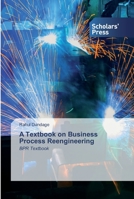 A Textbook on Business Process Reengineering: BPR Textbook 6138928776 Book Cover