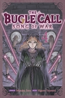 The Bugle Call: Song of War, Vol. 4 (4) 1974758249 Book Cover