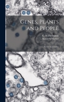 Genes, Plants and People; Essays on Genetics 1014518938 Book Cover