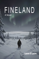 Fineland : A Novel 1957810440 Book Cover