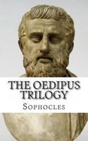 The Oedipus Trilogy: In Plain and Simple English 1477408754 Book Cover