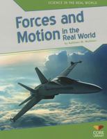 Forces and Motion in the Real World 1617837407 Book Cover