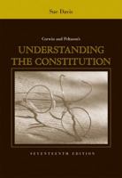 Corwin and Peltason's Understanding the Constitution 0030100569 Book Cover