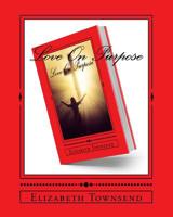 Love On Purpose: Bound By Love 1535035633 Book Cover