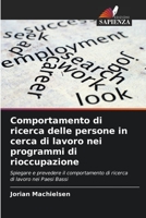 Comportamento di ricerca delle persone in cerca di lavoro nei programmi di rioccupazione B0CL5P8C4C Book Cover