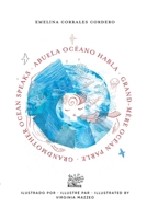 Abuela Océano Habla: Susurros de aguas vastas y profundas — Edición trilingüe (ES · EN · FR) (Spanish Edition) B0GH1XK9GQ Book Cover