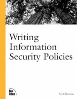 Writing Information Security Policies 157870264X Book Cover