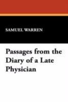 Works: Passages from the Diary of a Late Physician 1147149135 Book Cover