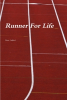 Runner For Life-Cardinal Cross Country 1304575969 Book Cover