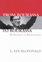 From Bourassa to Bourassa: A pivotal decade in Canadian history 0773523928 Book Cover