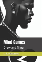 Mind Games: Drew and Trina B0FHJPQ34N Book Cover