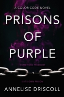 Prisons of Purple 1734670738 Book Cover