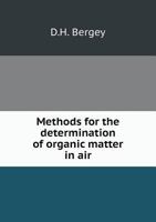 Methods for the Determination of Organic Matter in Air 1273202163 Book Cover
