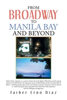 From Broadway to Manila Bay and Beyond 1669863557 Book Cover