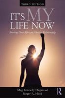 It's My Life Now 0415415195 Book Cover