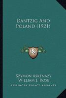 Dantzig and Poland; 1165415755 Book Cover