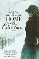 All Hearts Come Home for Christmas 1524411094 Book Cover