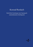 Bericht über Forschungen zum Ursprung der neuhochdeutschen Schriftsprache (German Edition) 3737218471 Book Cover