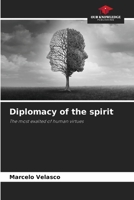 Diplomacy of the spirit 6208255872 Book Cover