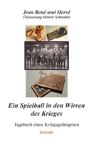 Ein Spielball in den Wirren des Krieges (French Edition) 2334243817 Book Cover